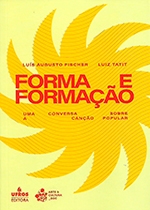 Forma e Formação: uma conversa sobre a canção popular