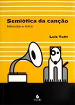 Semiótica da Canção: Melodia e Letra