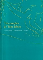 Três Canções de Tom Jobim